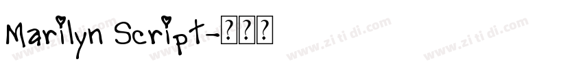Marilyn Script字体转换